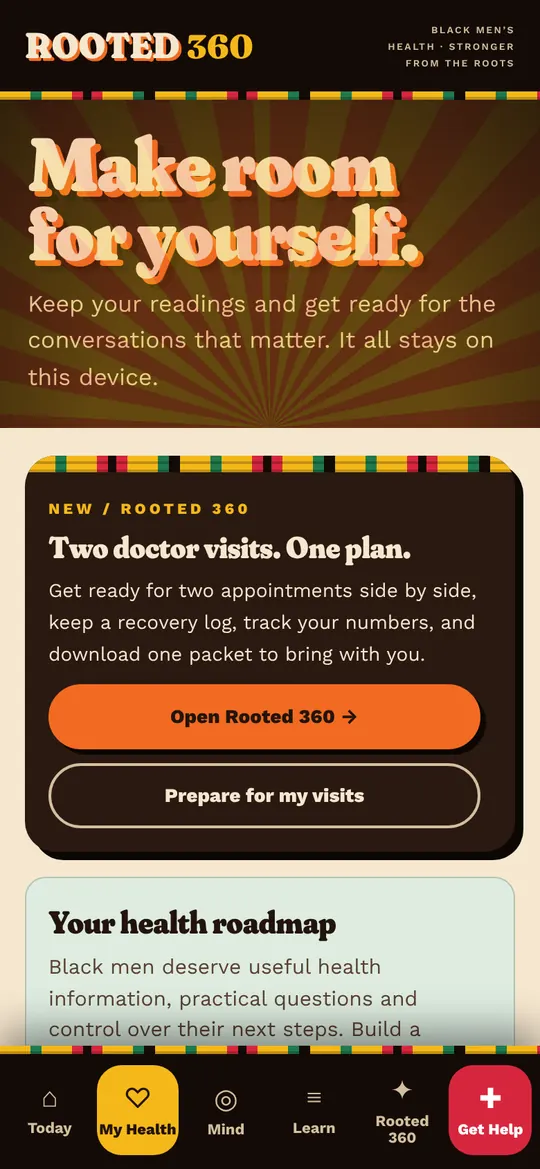 Rooted 360 screen: My Health. Keep your readings and get ready for the conversations that matter.